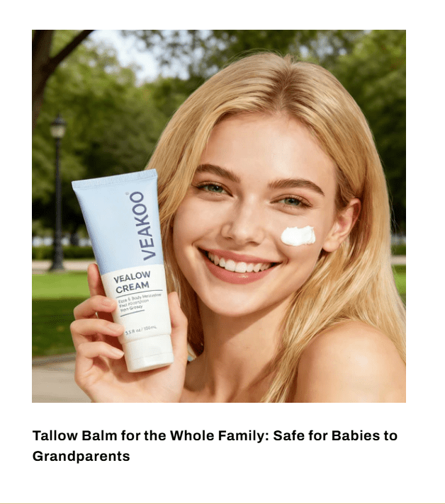 Tallow Balm for the Whole Family: Safe for Babies to Grandparents - veakoo
